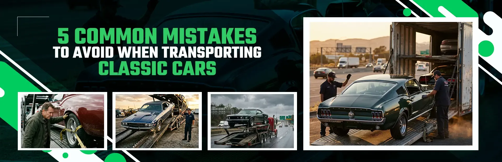 5 Common Mistakes to Avoid When Transporting Classic Cars