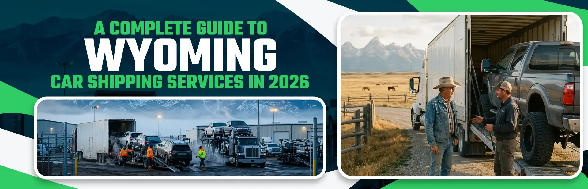 A Complete Guide to Wyoming Car Shipping Services In 2026