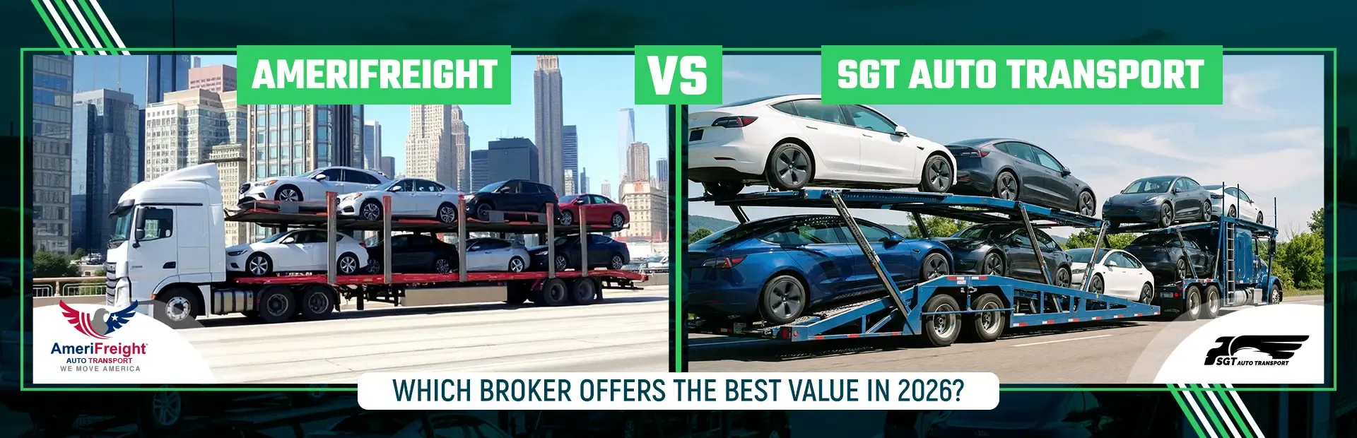 Amerifreight vs SGT Auto Transport: Which Broker Offers the Best Value in 2026?