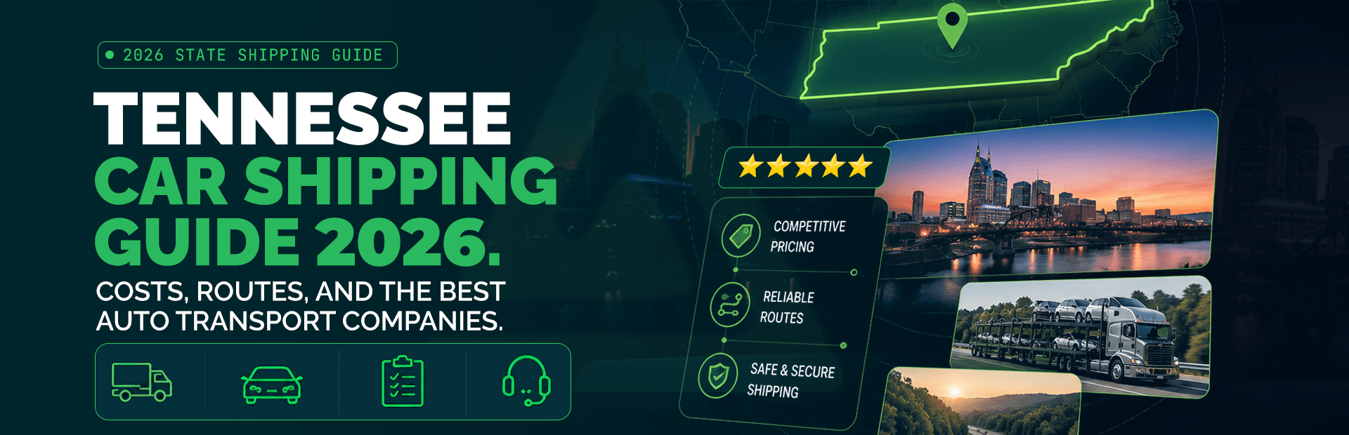 Tennessee Car Shipping Guide 2026: Costs, Routes, and the Best Auto Transport Companies