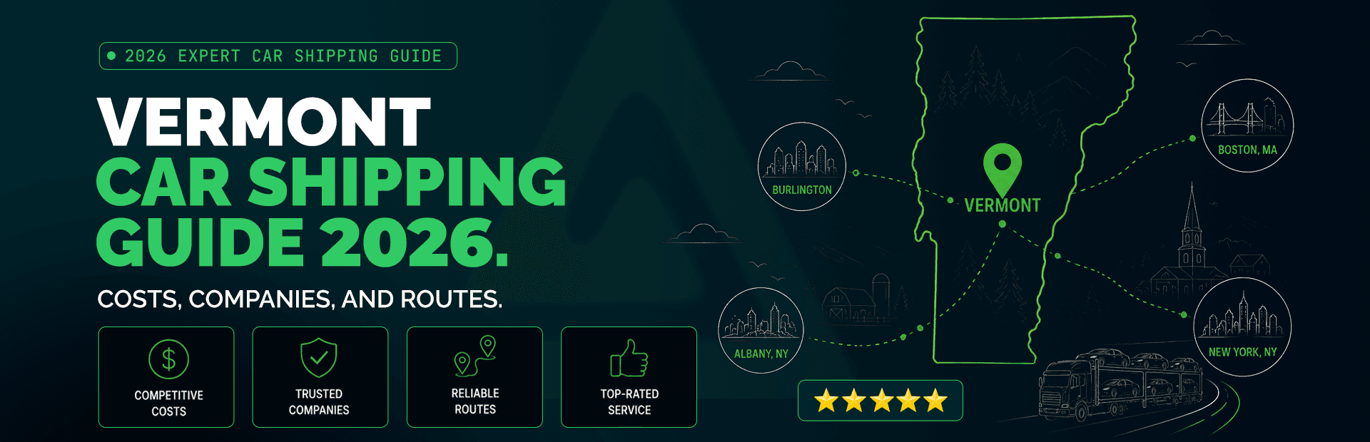Vermont Car Shipping Guide 2026: Green Mountain Costs, Winter Timing, and Companies That Actually Show Up