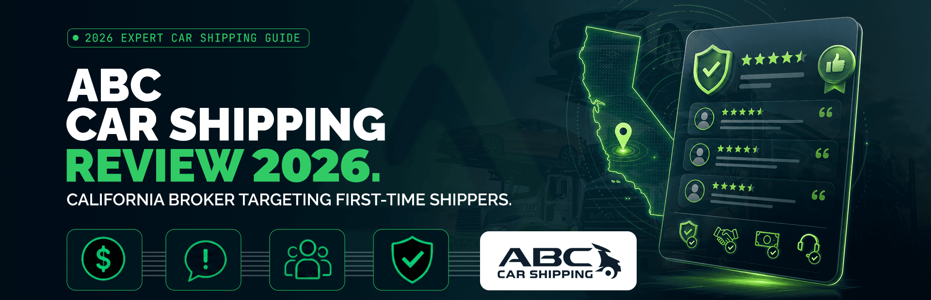 ABC Car Shipping Review 2026: Is This California Broker Safe for First-Time Shippers?