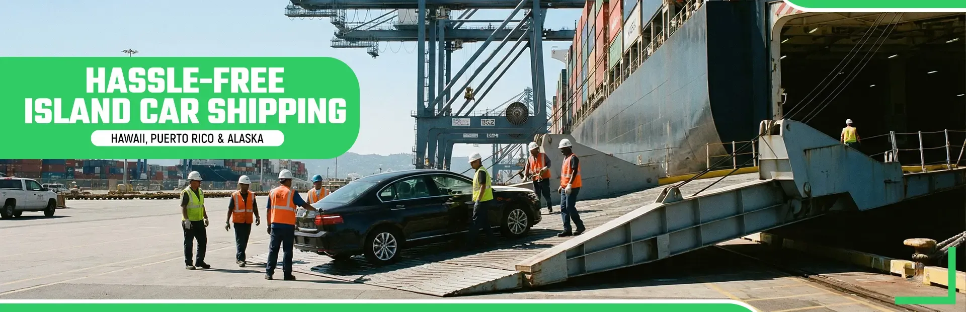 7 Essential Tips for Hassle-Free Island Car Shipping (Hawaii, Puerto Rico & Alaska)