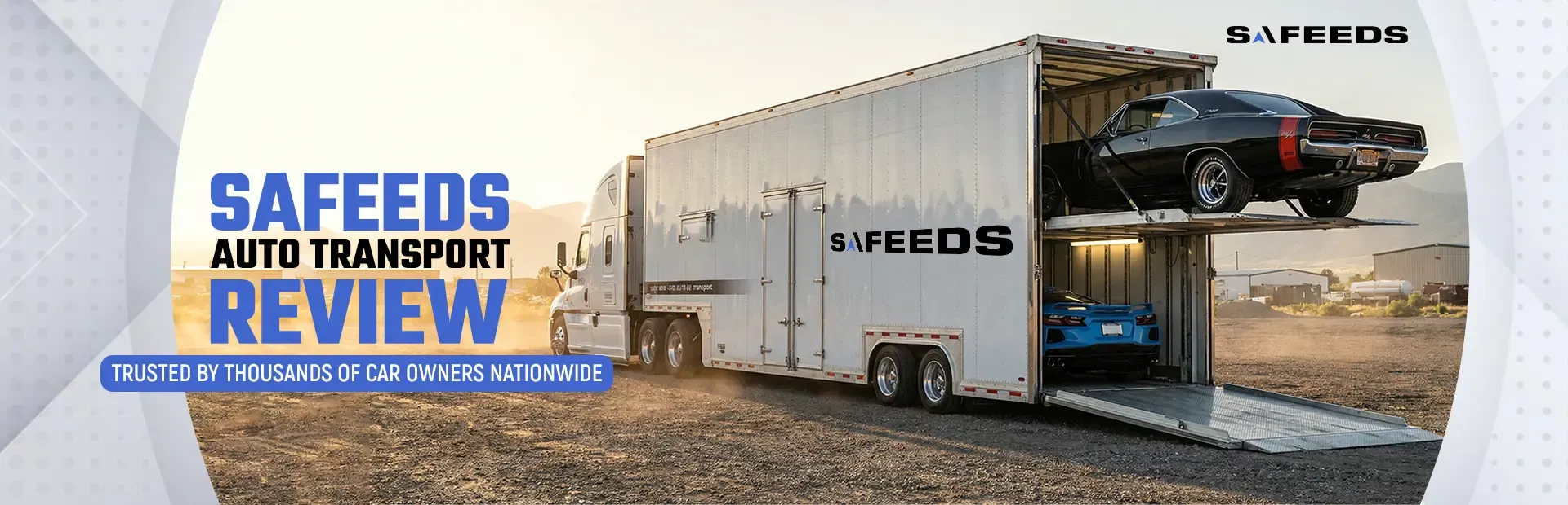 Safeeds Auto Transport: Is This Carrier Worth Your Trust In The USA?
