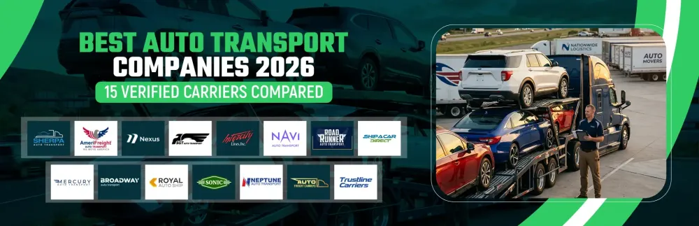 Best Auto Transport Companies 2026: 15 Verified Carriers Compared
