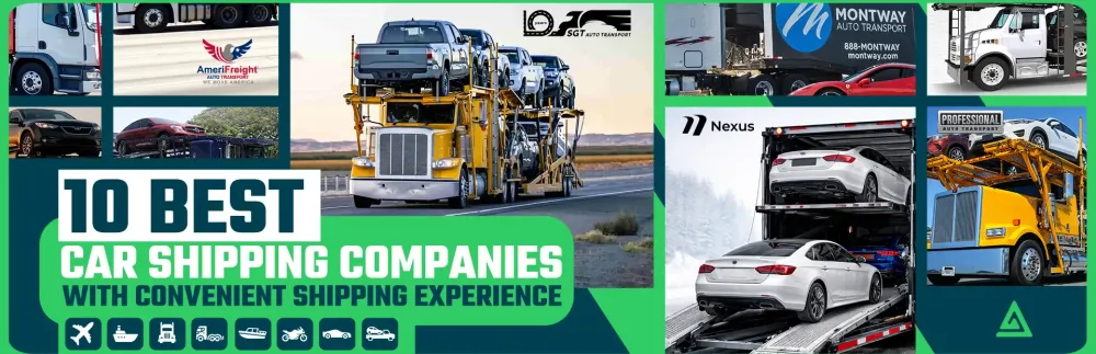 9 Best Car Shipping Companies With Convenient Shipping Experience