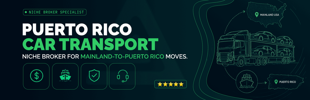 Puerto Rico Car Transport - Niche Broker for Mainland-to-Puerto Rico Moves